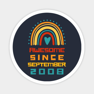 Rainbow Awesome Since september 2008 15th Birthday Magnet